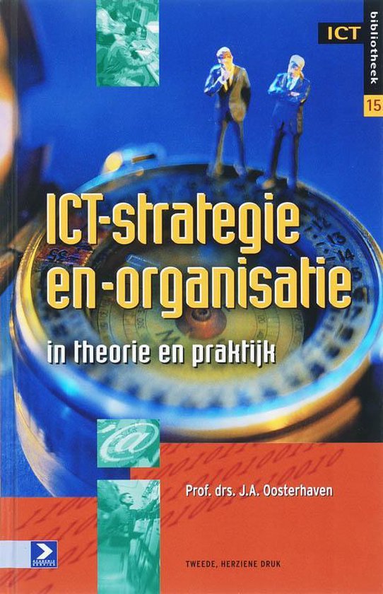 Cover van het boek 'ICT-strategie en -organisatie / druk 2' van A. Oosterhaven