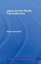 The University of Sheffield/Routledge Japanese Studies Series - Japan and the Pacific Free Trade Area