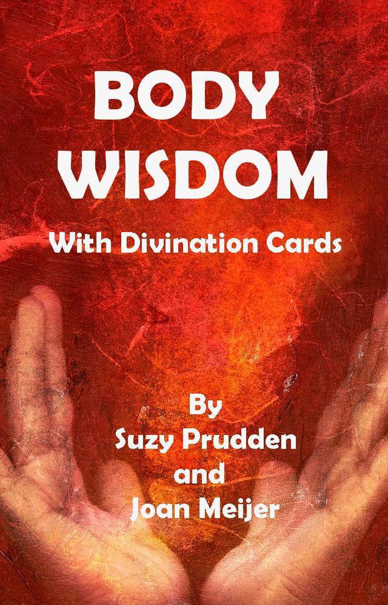 Body Wisdom with Divination Cards - Suzy Prudden
