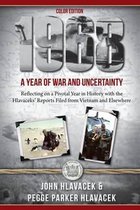 1968: A Year of War and Uncertainty