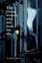 The Young Woman Who Fell from the Sky