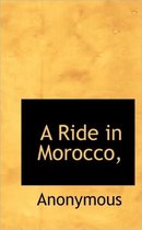 A Ride in Morocco,