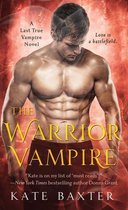 Last True Vampire series 2 - The Warrior Vampire