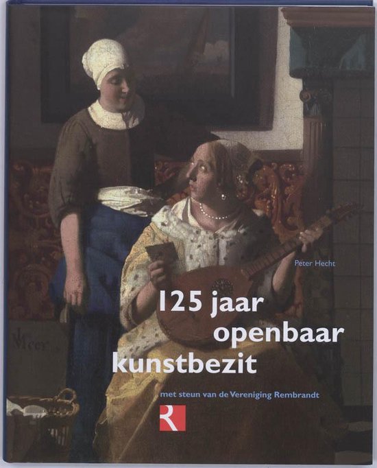 Cover van het boek '125 Jaar openbaar kunstbezit' van Peter Hecht