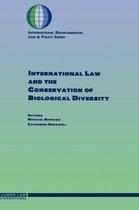 International Law and the Conservation of Biological Diversity