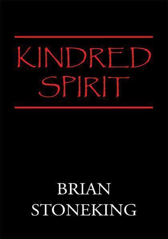 Kindred Spirit (ebook), Brian Stoneking 9781465330284 Boeken