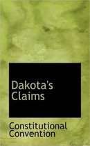 Dakota's Claims