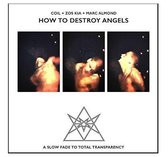 How To Destroy Angels