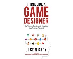 Omslag van Think Like A Game Designer