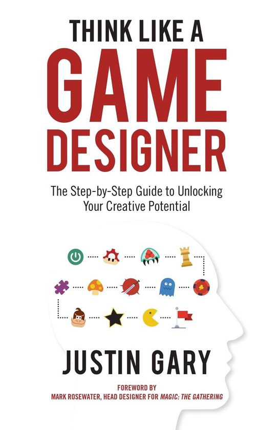 Think Like A Game Designer - cover