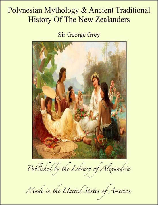 Polynesian Mythology & Ancient Traditional History Of The Ne ... - cover