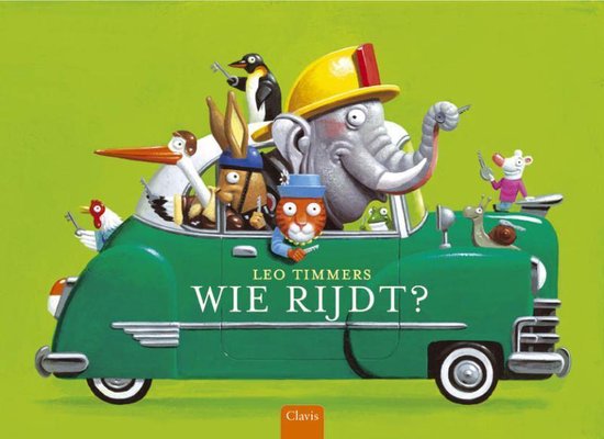 Cover van het boek 'Clavisje Wie rijdt?'
