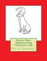 Greater Swiss Mountain Dog Christmas Cards