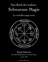 Das Buch der wahren schwarzen Magie
