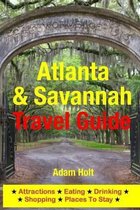 Atlanta & Savannah Travel Guide