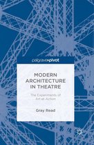 Modern Architecture in Theatre