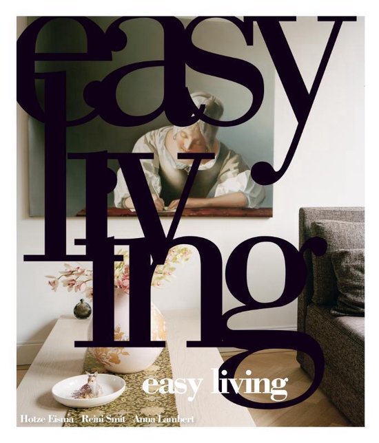 Cover van het boek 'Easy living' van Hotze Eisma en Reini Smit