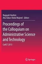 Proceedings of the Colloquium on Administrative Science and Technology