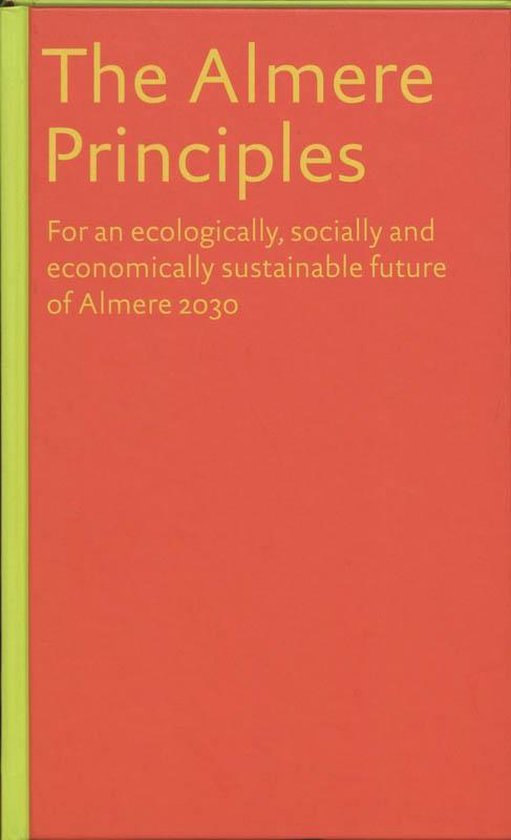 Foto: The almere principles