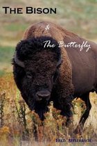 The Bison and the Butterfly