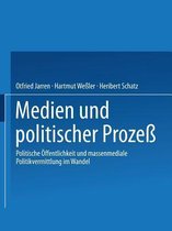 Medien Und Politischer Prozess