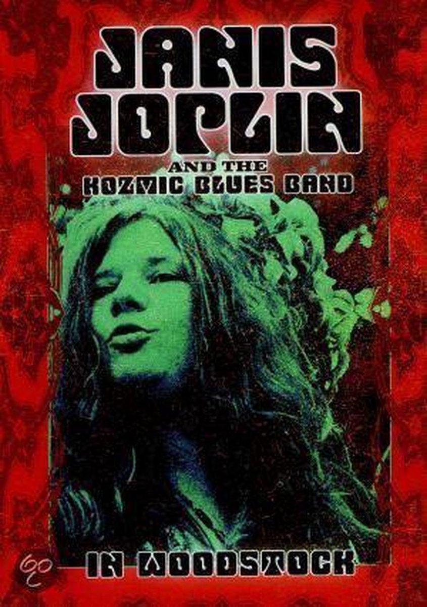 Janis Joplin and the Kozmic Blues In Woodstock - Live - Janis Joplin