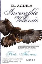 El Aguila Invencible Volando