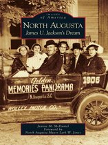 Images of America - North Augusta
