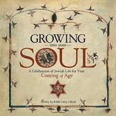 Growing Into Your Soul