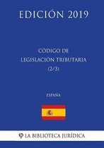C digo de Legislaci n Tributaria (2/3) (Espa a) (Edici n 2019)