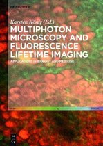 Multiphoton Microscopy and Fluorescence Lifetime Imaging