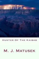 Hunter Of The Kaibab