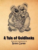 Songs for Bears - A Tale of Goldilocks