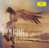 Serene Spirit: Divine Harmonies for Mind and Soul