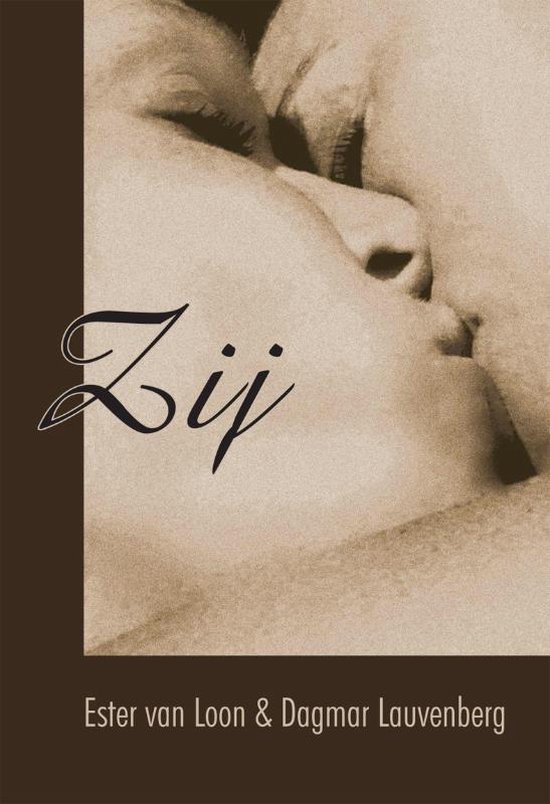 Cover van het boek 'Zij' van Ester van Loon en Dagmar Lauvenberg