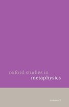 ISBN Oxford Studies in Metaphysics Volume 2, Anglais, Livre broché, 412 pages