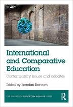 The Routledge Education Studies Series - International and Comparative Education
