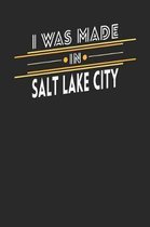 I Was Made In Salt Lake City