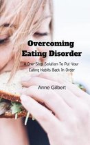 Overcoming Eating Disorder
