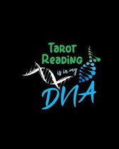 Tarot Reading Is In My DNA