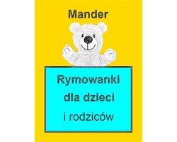 Rymowanki dla dzieci i rodziców