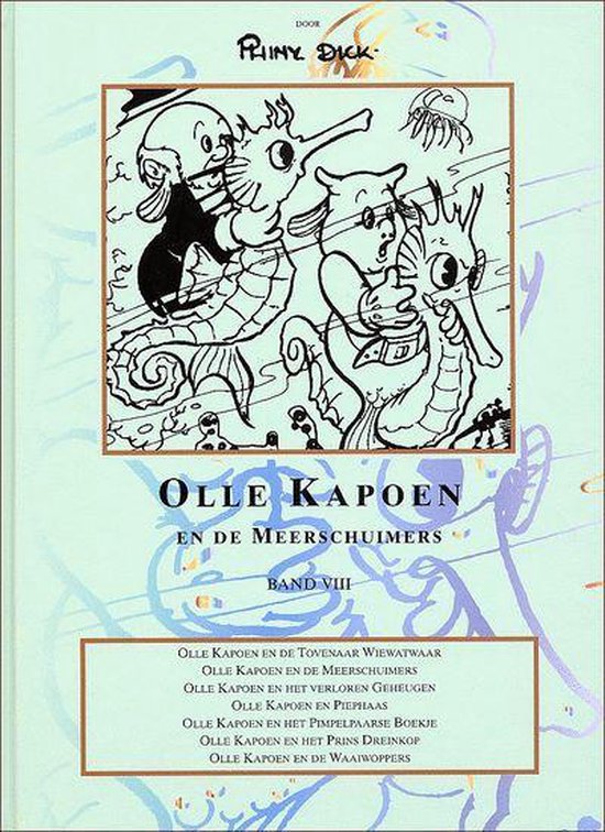 Olle Kapoen En De Meerschuimers - Dick Phiny | Northernlights300.org
