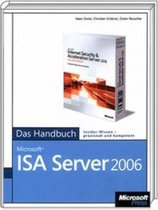 Microsoft ISA Server 2006 - Das Handbuch
