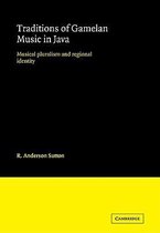 Traditions of Gamelan Music in Java