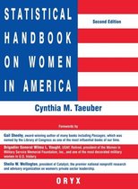 Statistical Handbook on Women in America, 2nd Edition