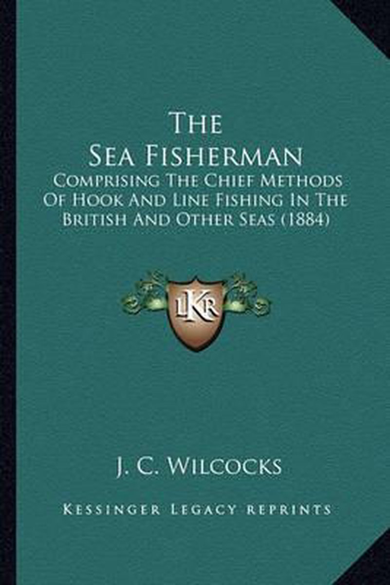 The Sea Fisherman van J C Wilcocks