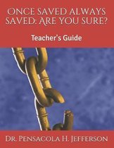 Once Saved Always Saved