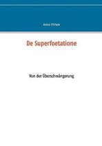 De Superfoetatione