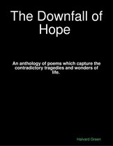 The Downfall of Hope