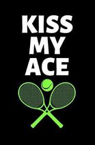 Kiss My Ace